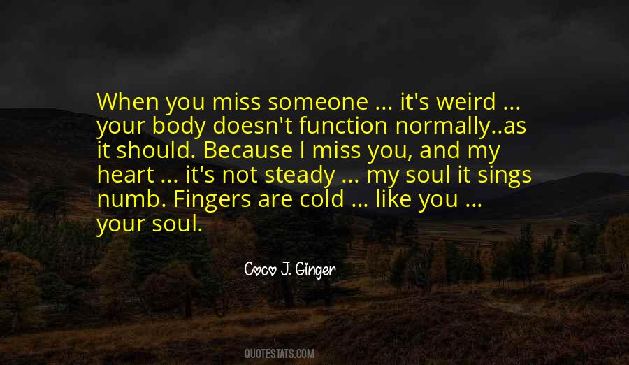 I Miss You When Quotes #535240