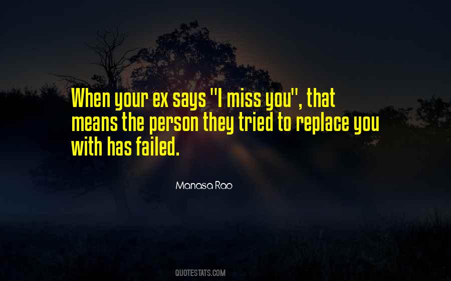 I Miss You When Quotes #870690