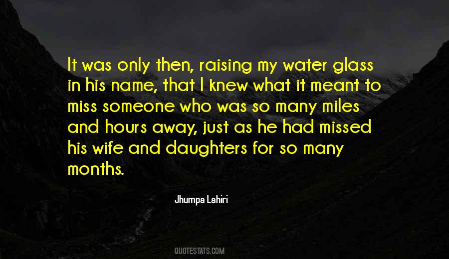 I Miss You When You're Far Away Quotes #383372
