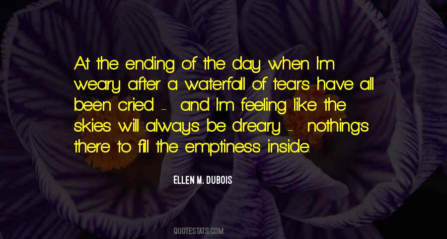 Quotes About Feeling Emptiness #258544