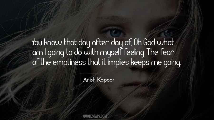 Quotes About Feeling Emptiness #597563