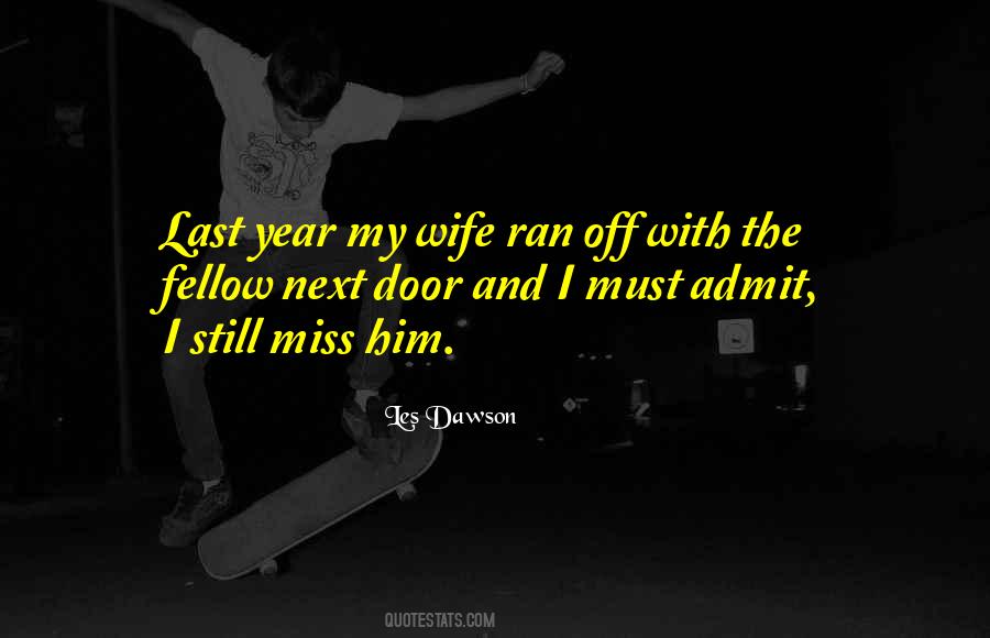 I Must Admit Quotes #1531217