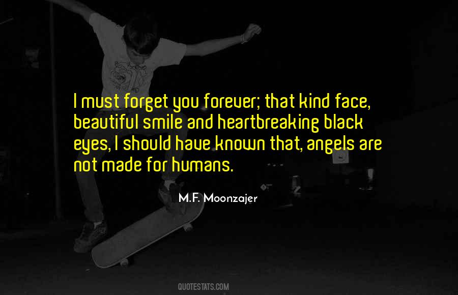 I Must Forget You Quotes #1590689