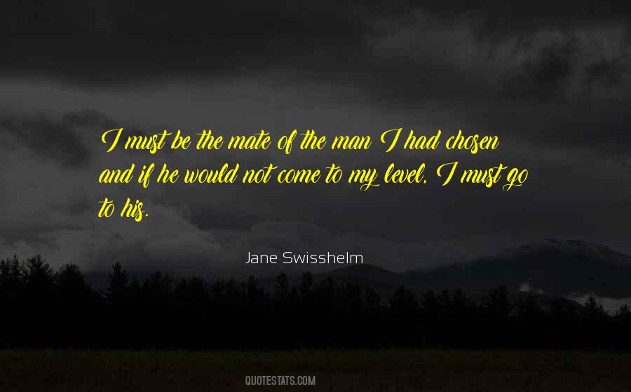 I Must Go Quotes #1483810