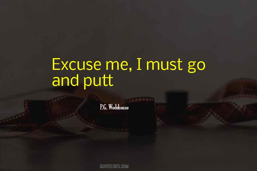 I Must Go Quotes #1587230