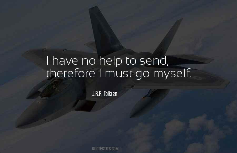 I Must Go Quotes #1629337