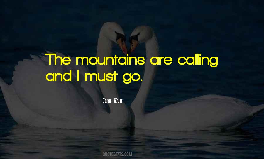 I Must Go Quotes #653756