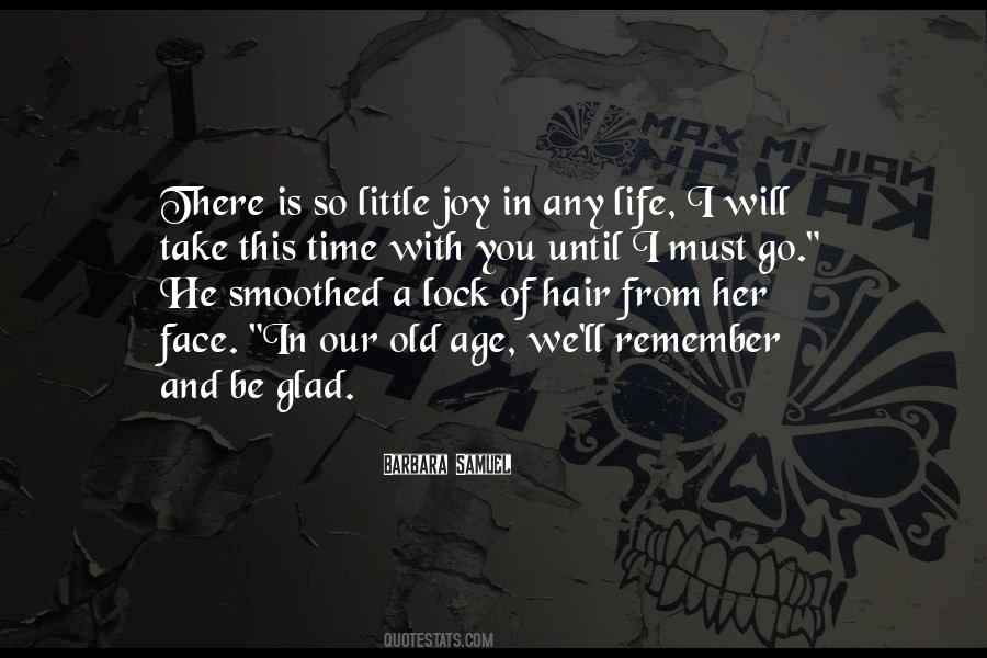 I Must Go Quotes #684729