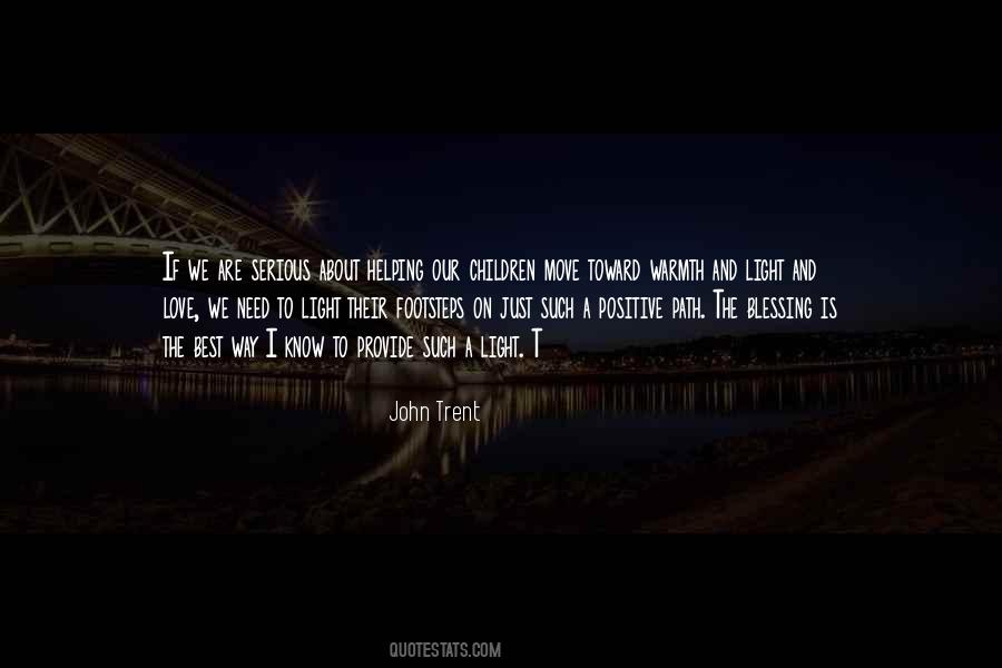 I Need A Light Quotes #1876248