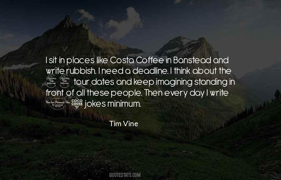 I Need Coffee Quotes #1084553