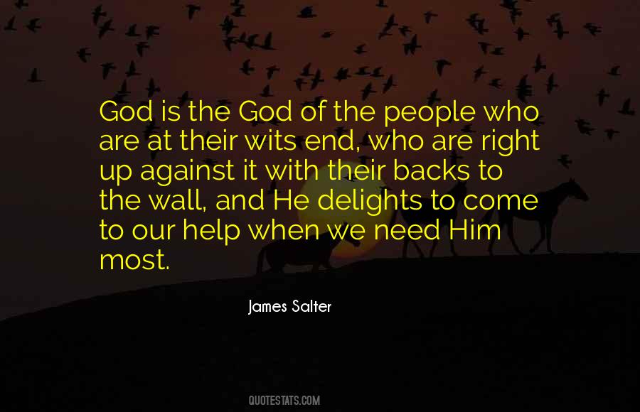 I Need God To Help Me Quotes #1105483