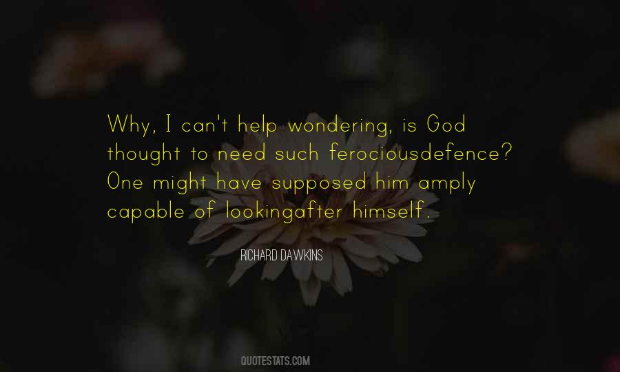 I Need God To Help Me Quotes #873017