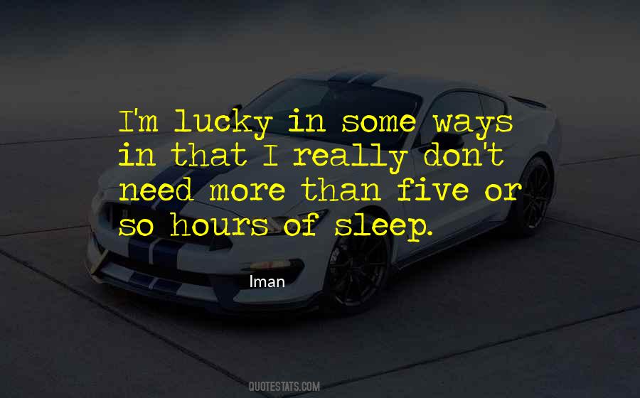 I Need Sleep Quotes #518946