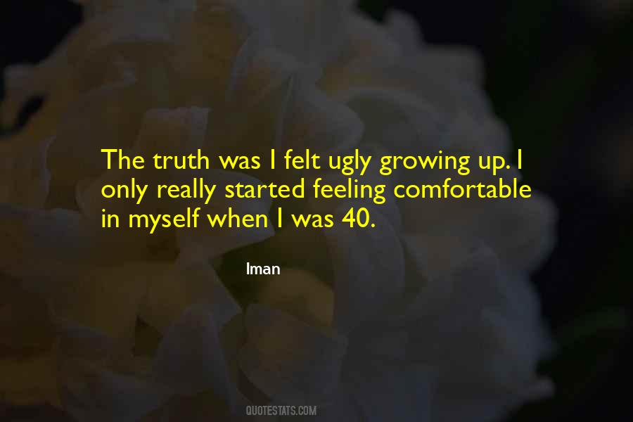 Quotes About Feeling Comfortable #1149945