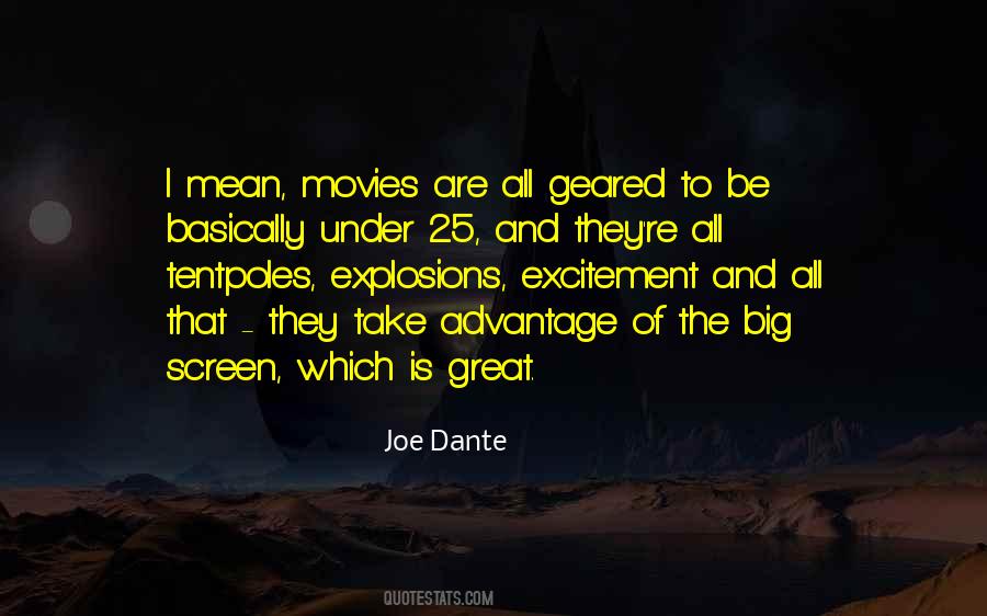 Quotes About The Big Screen #1170502