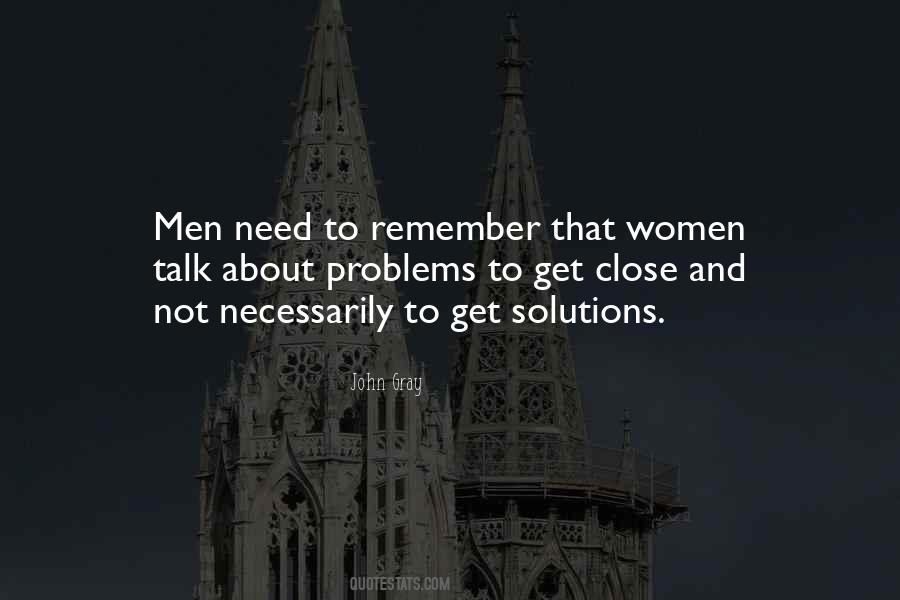 I Need Someone To Talk To About My Problems Quotes #1336334