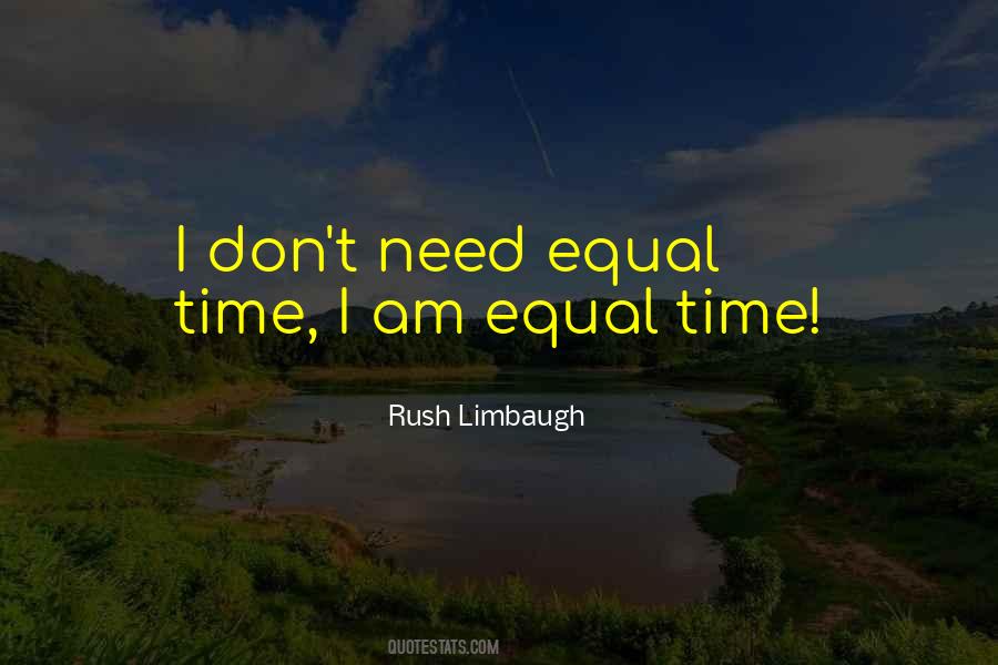 I Need Time Quotes #97635