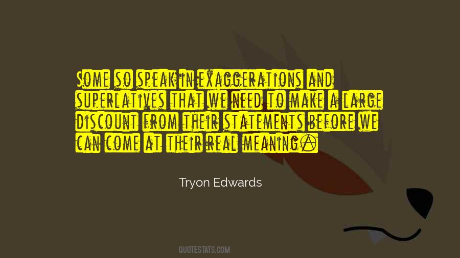 I Need To Think Before I Speak Quotes #1289192