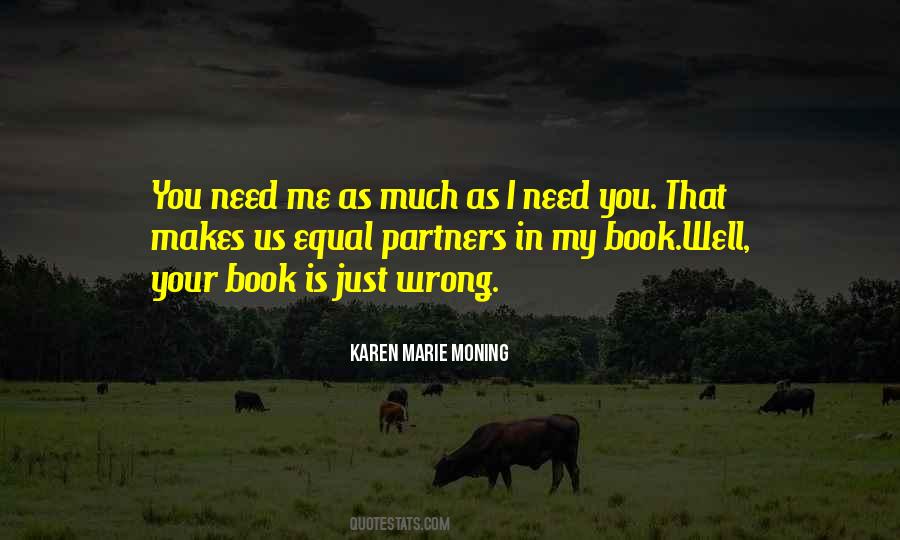 I Need Us Quotes #324901