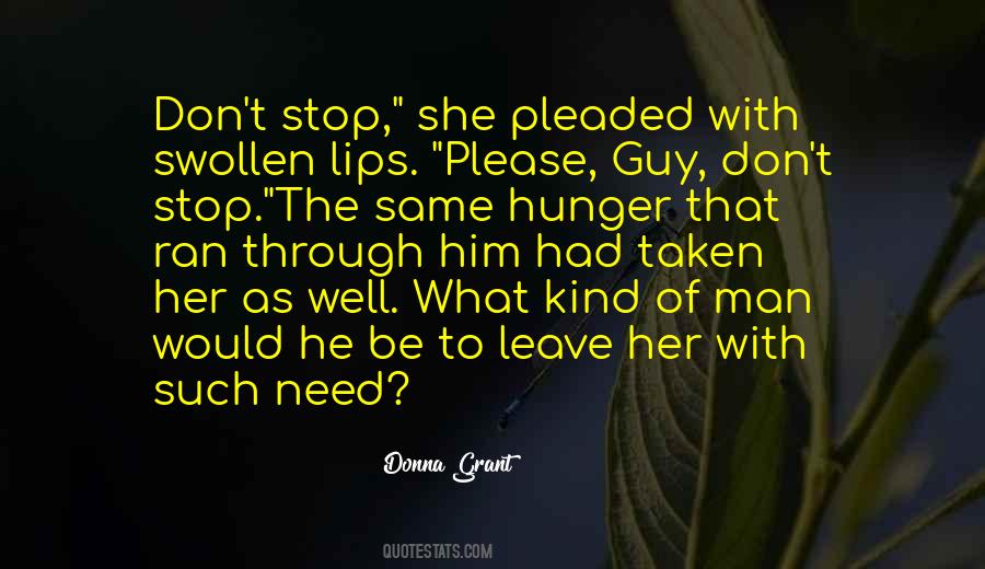 I Need You Don't Leave Me Quotes #295756