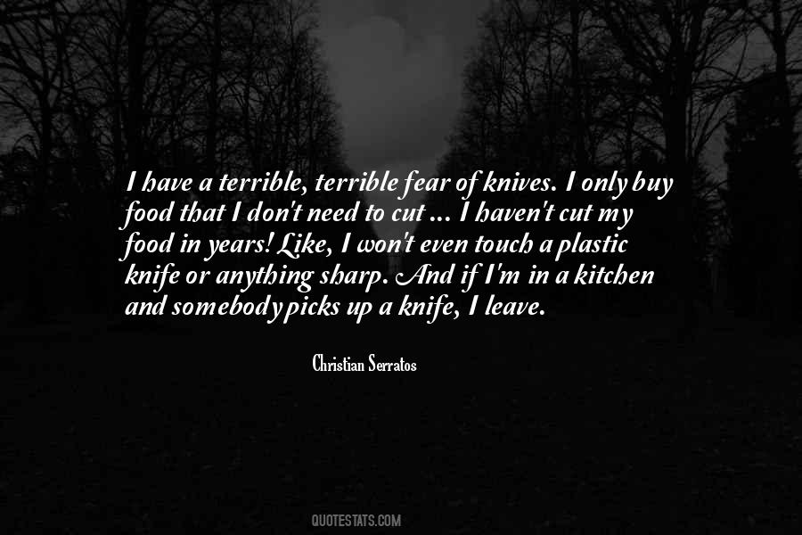 I Need You Don't Leave Me Quotes #568199
