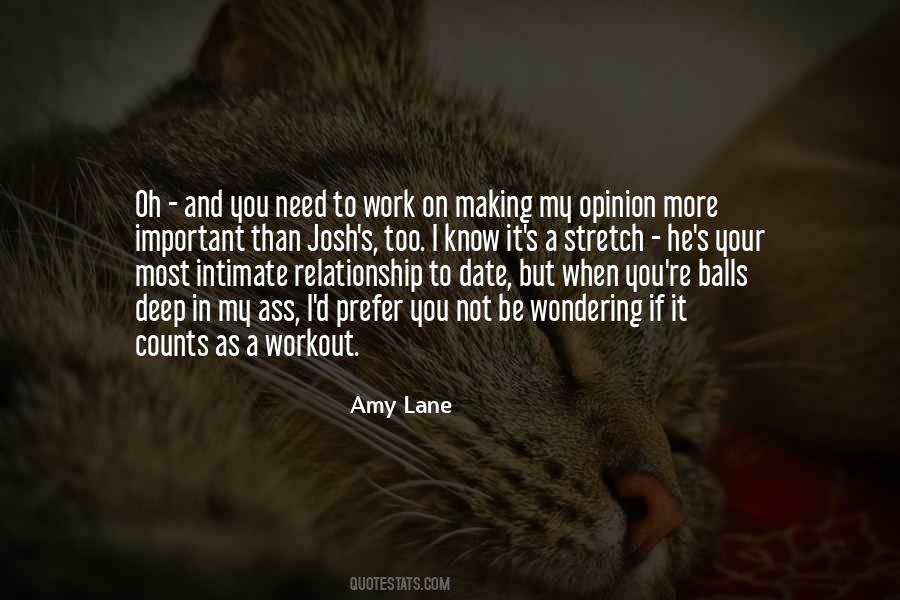 I Need You More Than Quotes #1141791