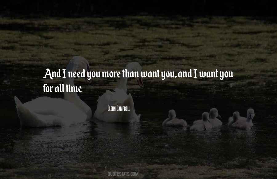 I Need You More Than Quotes #1314949