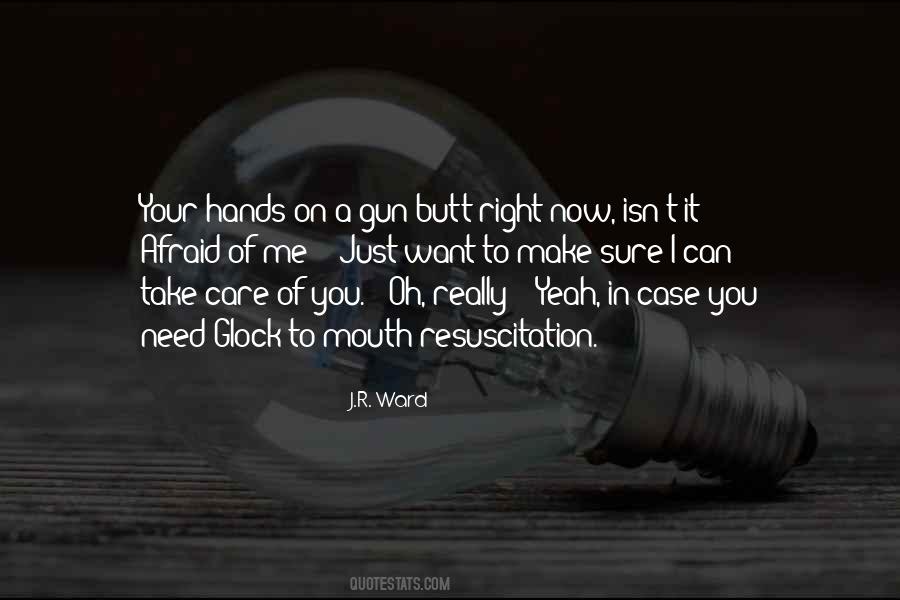 I Need You Right Now Quotes #1390396