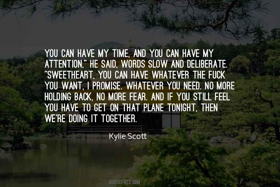 I Need You Tonight Quotes #453198