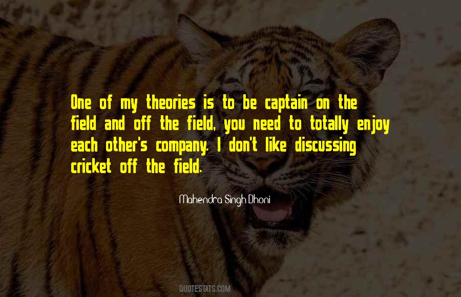 I Need Your Company Quotes #325521