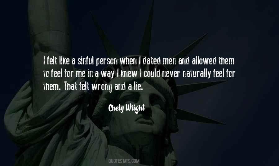 I Never Did You Wrong Quotes #55691