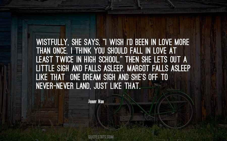 I Never Fall In Love Quotes #1501022