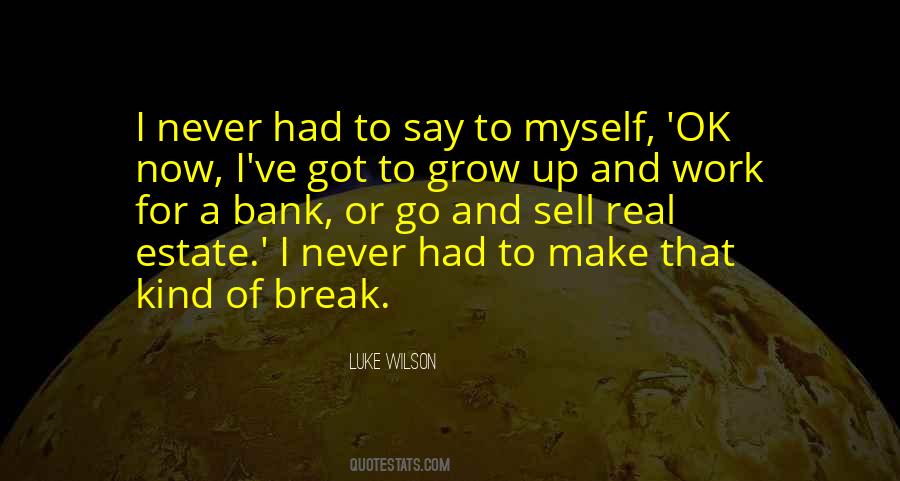 I Never Grow Up Quotes #1414603