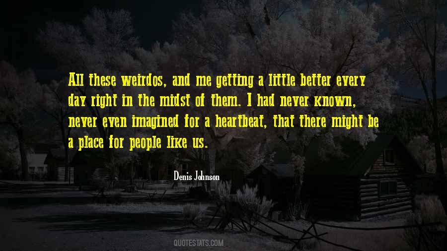 I Never Imagined Quotes #186424