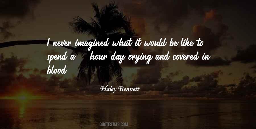 I Never Imagined Quotes #276203