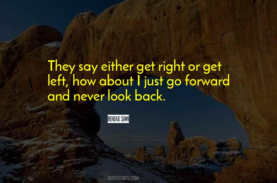 I Never Look Back Quotes #621212