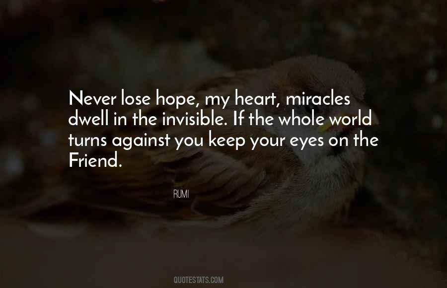 I Never Lose Hope Quotes #284745