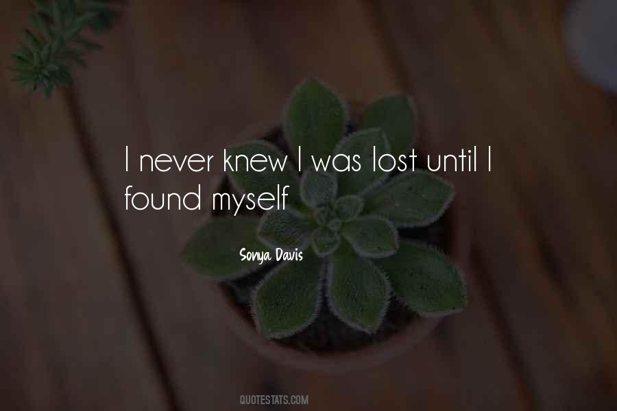 I Never Lost Quotes #107837
