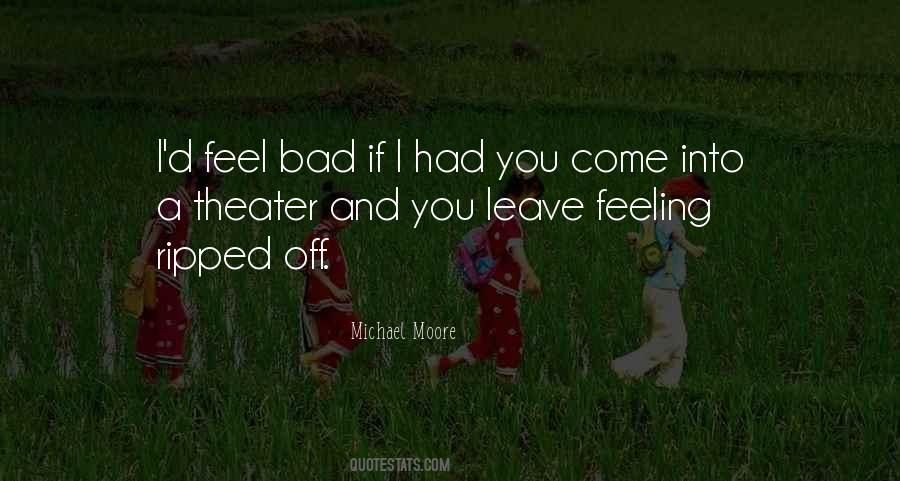 Quotes About Feeling Bad For Others #20465