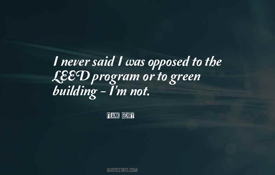 I Never Said Quotes #1390351