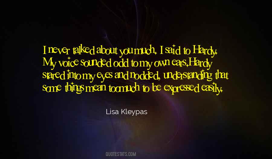 I Never Said Quotes #4244 I Never Said Quotes #4244