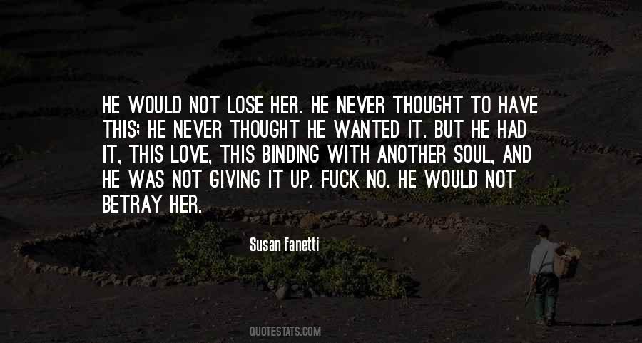 I Never Thought I'd Love You So Much Quotes #117710