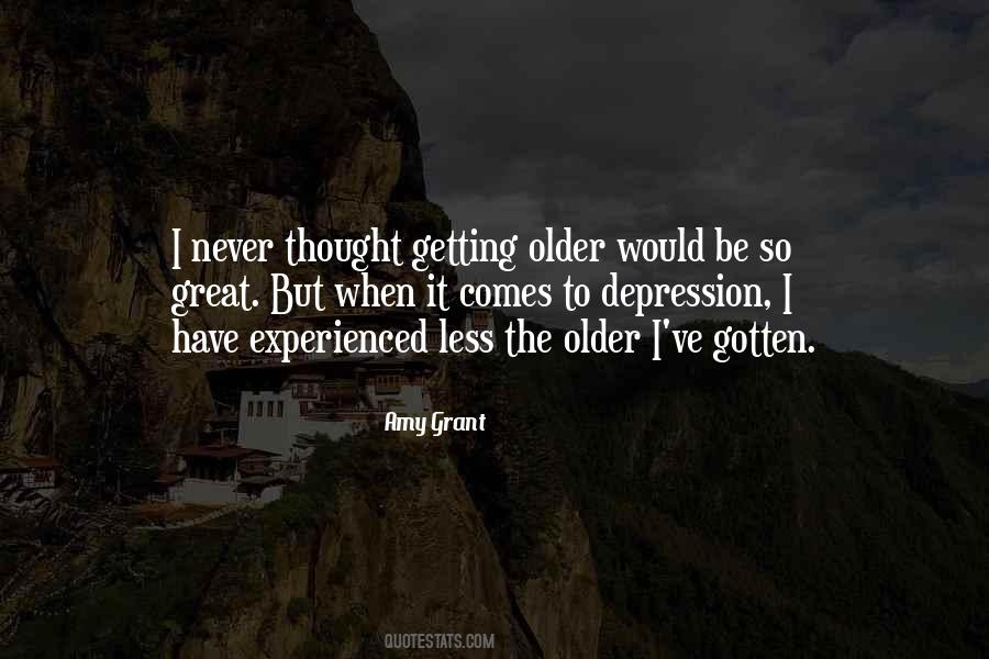 I Never Thought Quotes #1221371