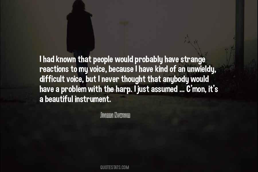 I Never Thought That Quotes #1186503