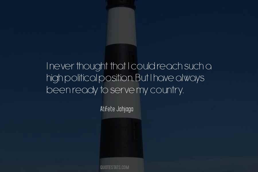 I Never Thought That Quotes #1378037