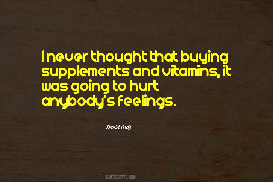 I Never Thought That Quotes #1422732