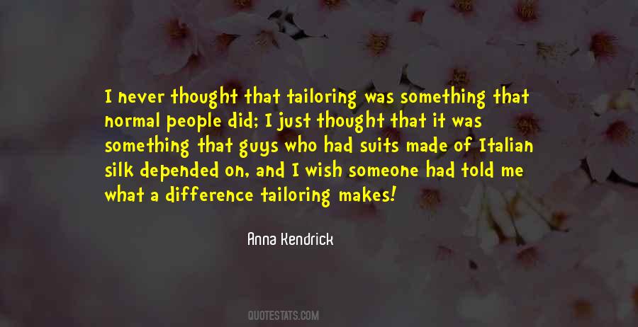 I Never Thought That Quotes #151692 I Never Thought That Quotes #151692