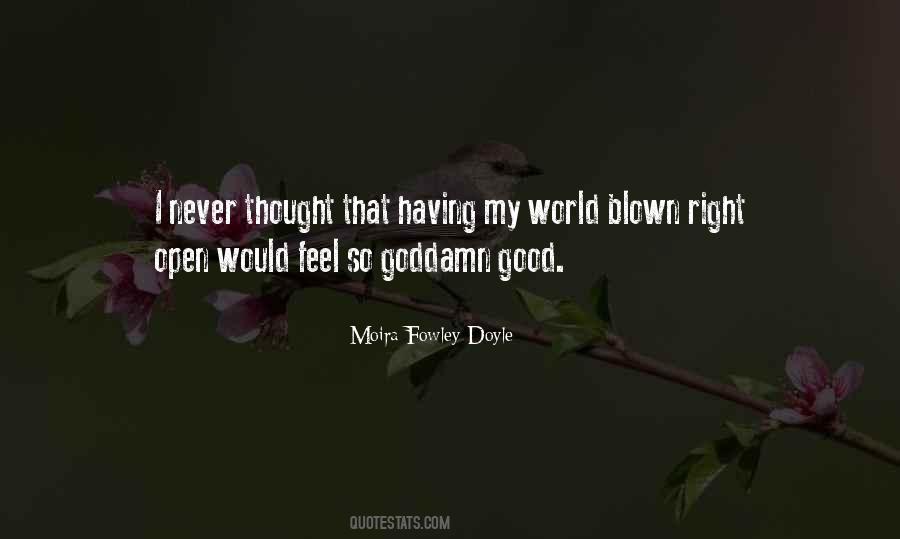 I Never Thought That Quotes #1872797