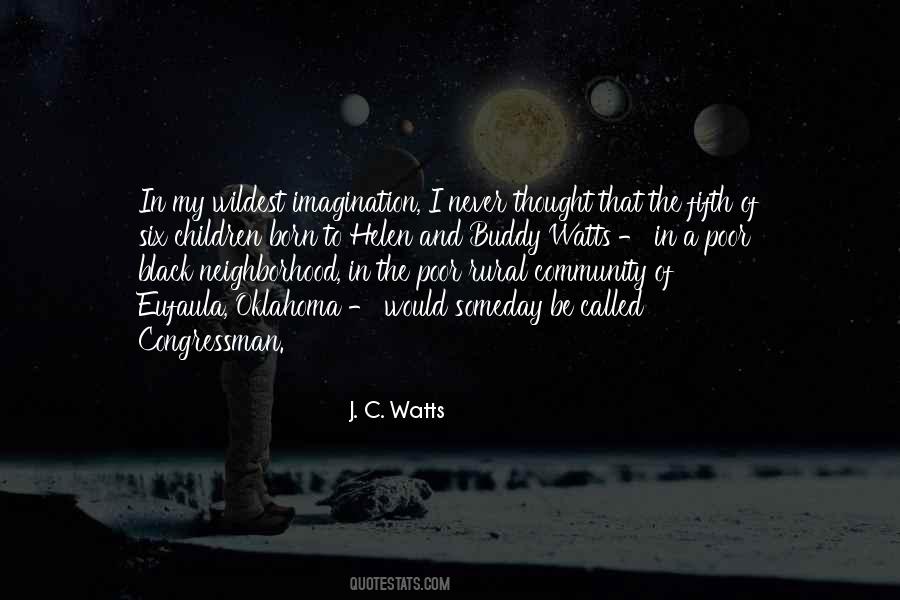 I Never Thought That Quotes #401535