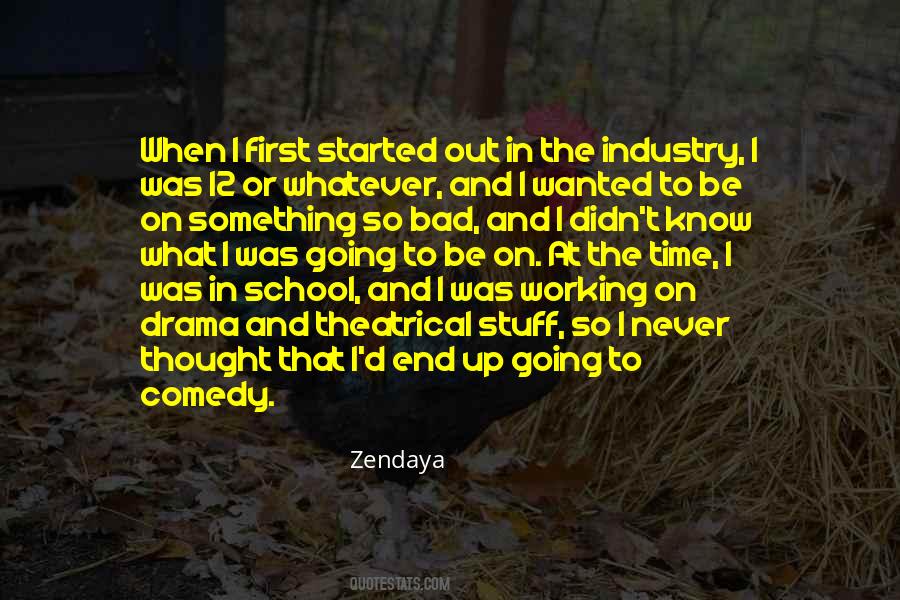 I Never Thought That Quotes #607084